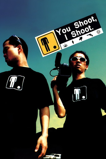 You Shoot, I Shoot movie poster