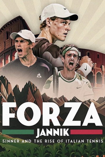 Forza Jannik: Sinner and the Rise of Italian Tennis movie poster