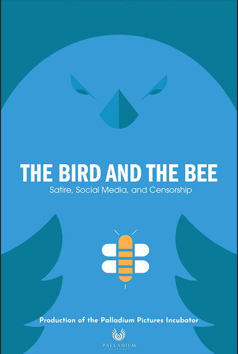 The Bird and the Bee: Satire, Social Media, and Censorship movie poster