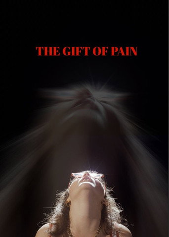 The Gift of Pain movie poster