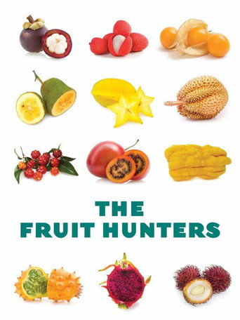The Fruit Hunters movie poster
