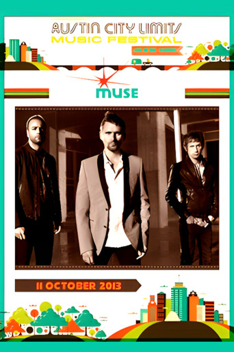 Muse - Live at Austin City Limits 2013 movie poster