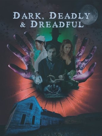 Dark, Deadly & Dreadful movie poster