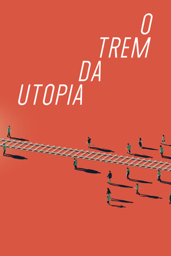 A Train to Utopia movie poster