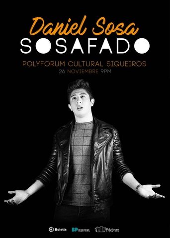 Daniel Sosa: Sosafado movie poster