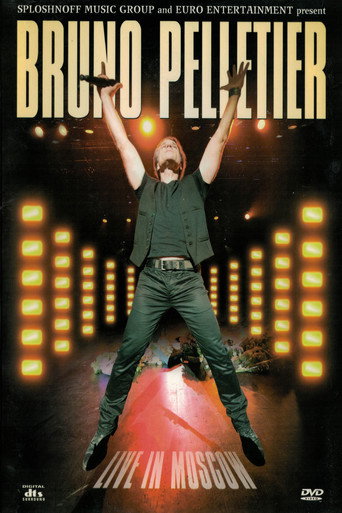 Bruno Pelletier - Live in Moscow 2011 movie poster