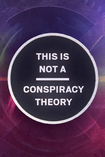 This is Not a Conspiracy Theory movie poster