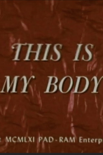 This Is My Body movie poster