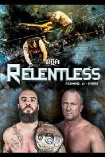 ROH: Relentless movie poster