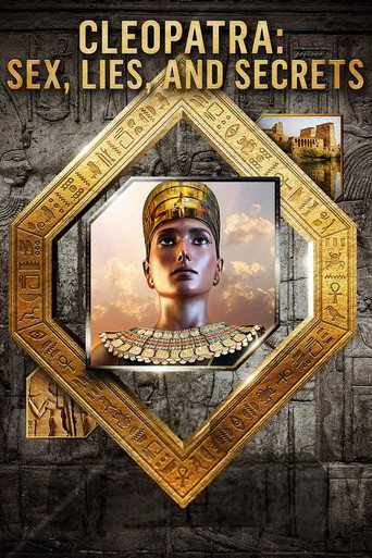 Cleopatra: Sex, Lies and Secrets movie poster
