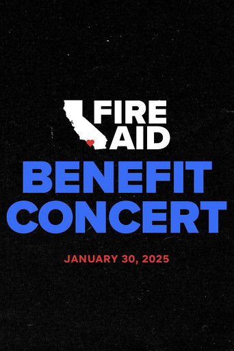 FireAid Benefit Concert movie poster