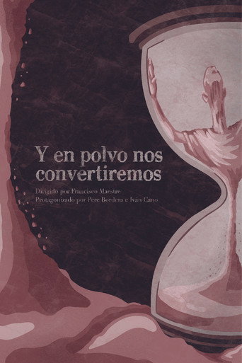 Y en polvo nos convertiremos movie poster