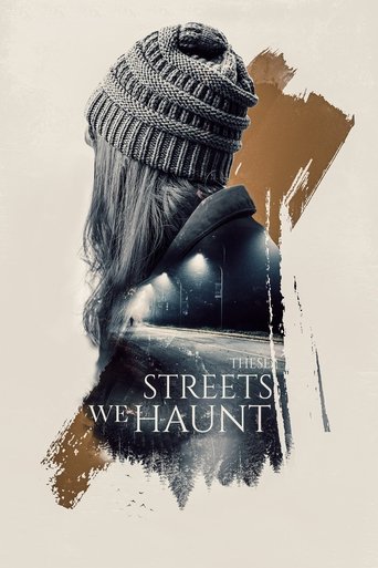 These Streets We Haunt movie poster
