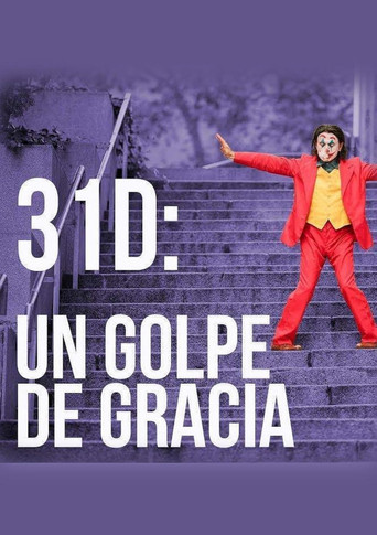 31-D: Un golpe de gracia movie poster