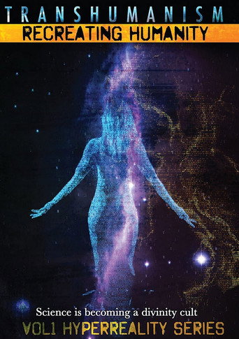 Transhumanism: Recreating Humanity movie poster