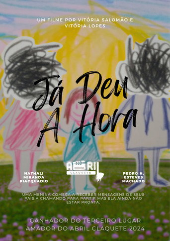 Já Deu a Hora movie poster