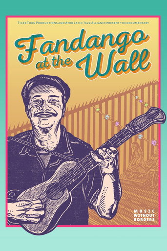 Fandango at the Wall movie poster