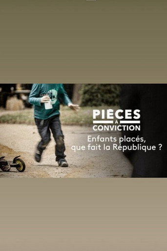 Enfants placés : que fait la République ? movie poster