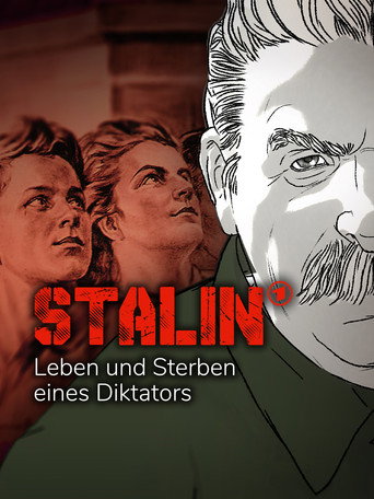 Stalin – Leben und Sterben eines Diktators movie poster