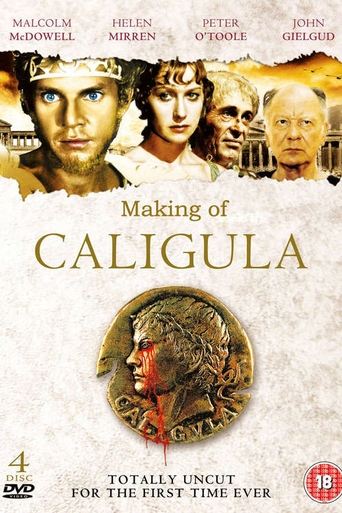 A Documentary on the Making of 'Gore Vidal's Caligula' movie poster