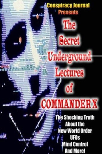 The Secret Underground Lectures of Commander X movie poster