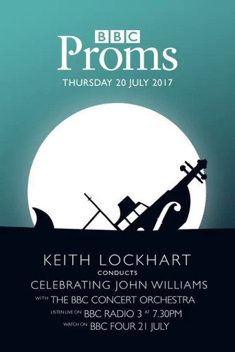 BBC Proms - Celebrating John Williams movie poster