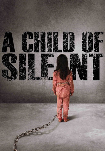 A Child of Silent movie poster