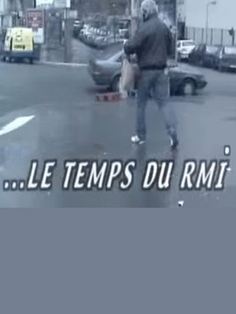 Le temps du RMI movie poster