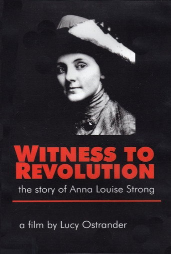Witness to Revolution: The Story of Anna Louise Strong movie poster