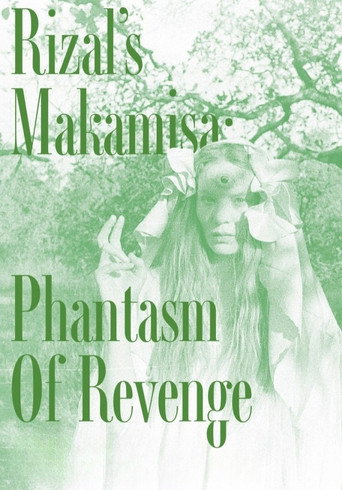 Rizal's Makamisa: Phantasm of Revenge movie poster