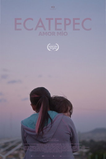 Ecatepec, amor mío movie poster