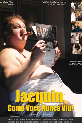 Jacquin Como Você Nunca Viu! movie poster