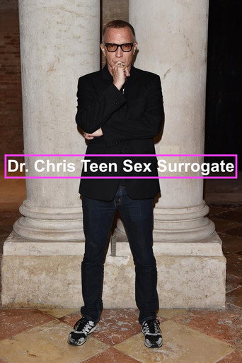 Dr. Chris Teen Sex Surrogate movie poster