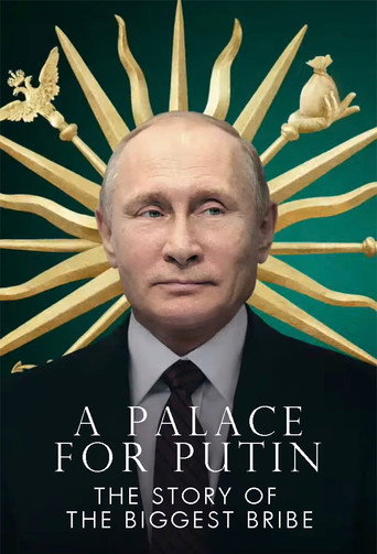 Putin's Palace: History of World's Largest Bribe movie poster