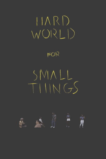 Hard World for Small Things movie poster