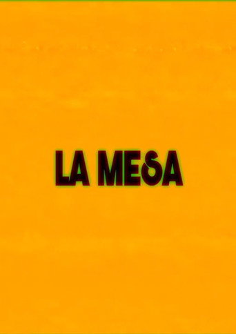 LA MESA movie poster