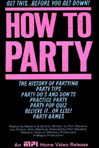 How To Party movie poster
