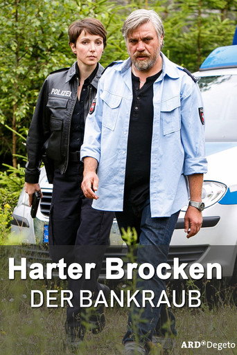 Harter Brocken: Der Bankraub movie poster