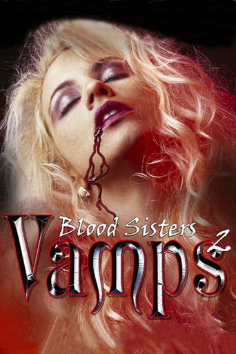 Vamps 2: Blood Sisters movie poster