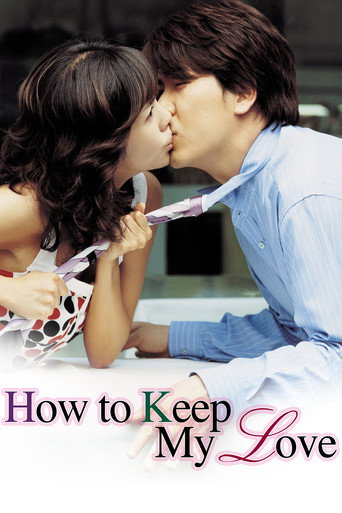 How to Keep My Love movie poster