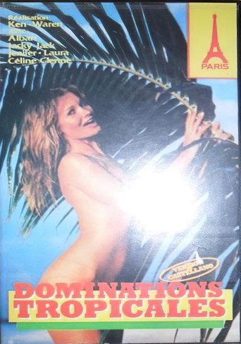 Dominations tropicales movie poster