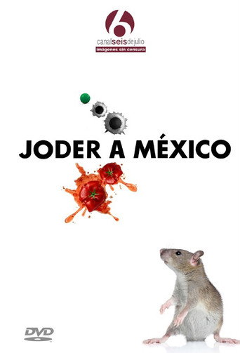 Joder a México movie poster