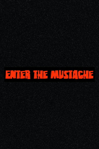 Enter the Mustache movie poster