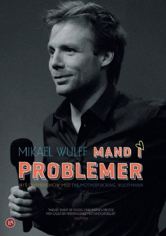Mikael Wulff - Man in trouble movie poster