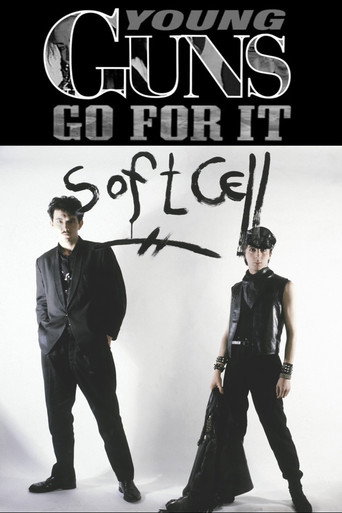 Young Guns Go For It - Soft Cell movie poster