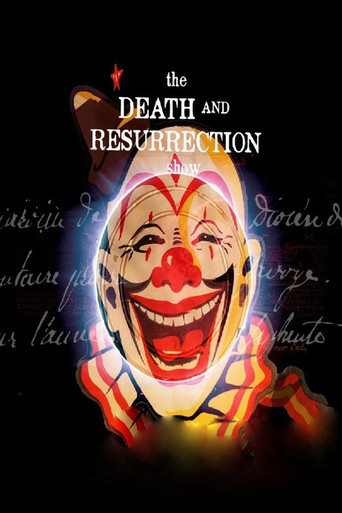 The Death and Resurrection Show movie poster