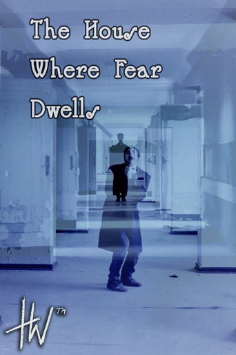 The House Where Fear Dwells movie poster