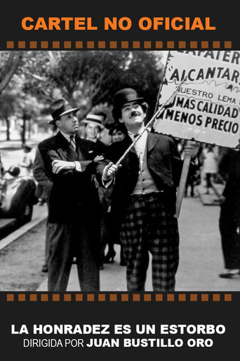 La honradez es un estorbo movie poster