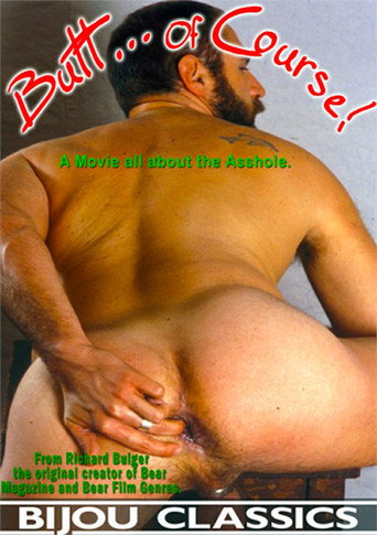 Butt... Of Course! movie poster
