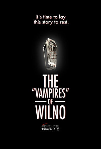 The Vampires of Wilno movie poster